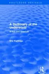 A Dictionary of the Underworld cover