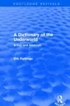 A Dictionary of the Underworld cover