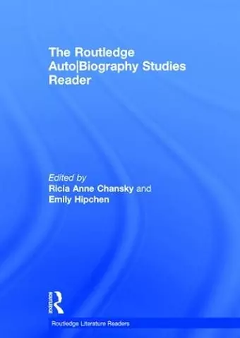 The Routledge Auto Biography Studies Reader cover