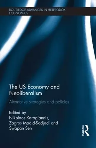 The US Economy and Neoliberalism cover