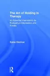 The Art of Holding in Therapy cover