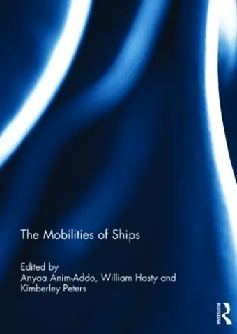 The Mobilities of Ships cover