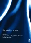 The Mobilities of Ships cover