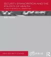 Security, Emancipation and the Politics of Health cover