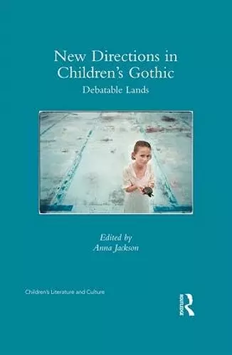 New Directions in Children's Gothic cover