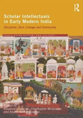 Scholar Intellectuals in Early Modern India cover