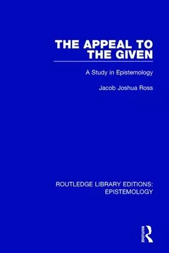 The Appeal to the Given cover