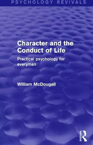 Character and the Conduct of Life cover