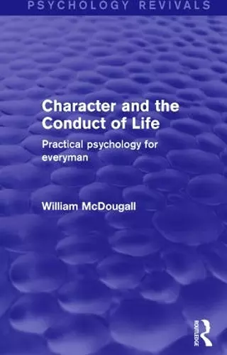 Character and the Conduct of Life cover