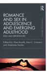 Romance and Sex in Adolescence and Emerging Adulthood cover