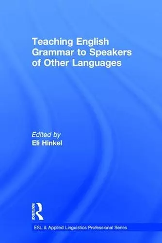 Teaching English Grammar to Speakers of Other Languages cover