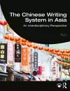 The Chinese Writing System in Asia cover