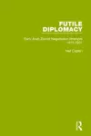 Futile Diplomacy, Volume 1 cover