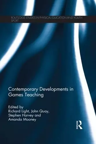 Contemporary Developments in Games Teaching cover