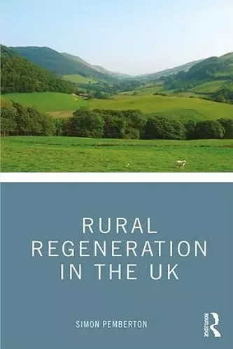 Rural Regeneration in the UK cover