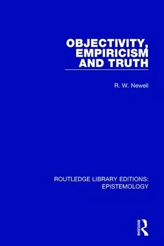 Objectivity, Empiricism and Truth cover