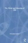 The Value and Meaning of Life cover