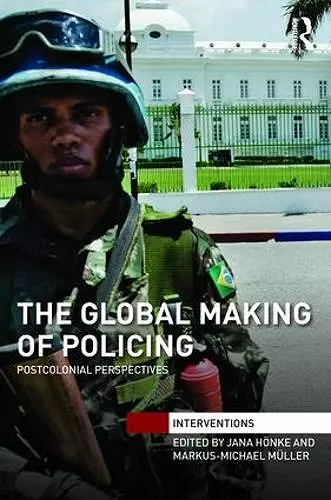 The Global Making of Policing cover