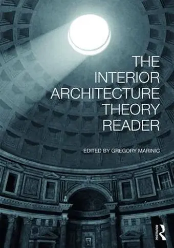 The Interior Architecture Theory Reader cover
