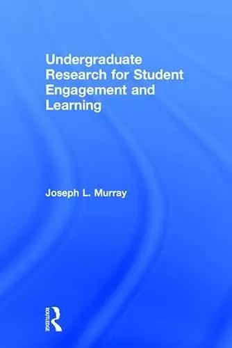 Undergraduate Research for Student Engagement and Learning cover