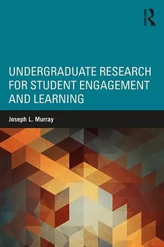 Undergraduate Research for Student Engagement and Learning cover