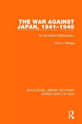 The War Against Japan, 1941-1945 cover