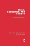 Islam, Economics, and Society (RLE Politics of Islam) cover