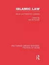 Islamic Law (RLE Politics of Islam) cover