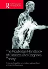 The Routledge Handbook of Classics and Cognitive Theory cover