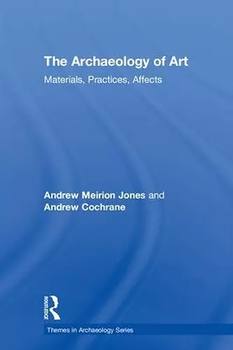 The Archaeology of Art cover