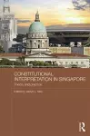 Constitutional Interpretation in Singapore cover