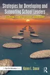 Strategies for Developing and Supporting School Leaders cover