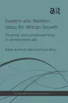 Eastern and Western Ideas for African Growth cover