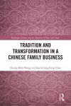 Tradition and Transformation in a Chinese Family Business cover