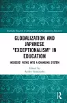 Globalization and Japanese Exceptionalism in Education cover