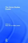 The Routledge Circus Studies Reader cover