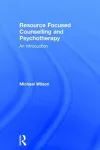 Resource Focused Counselling and Psychotherapy cover