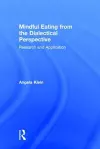 Mindful Eating from the Dialectical Perspective cover