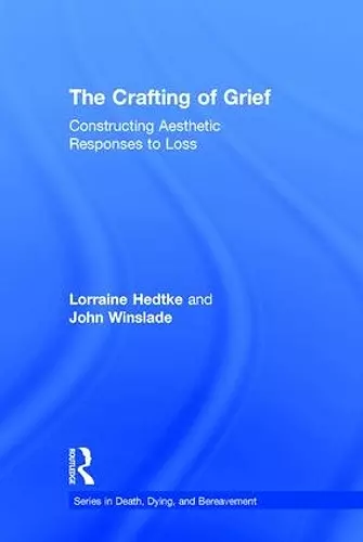 The Crafting of Grief cover