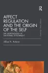 Affect Regulation and the Origin of the Self cover