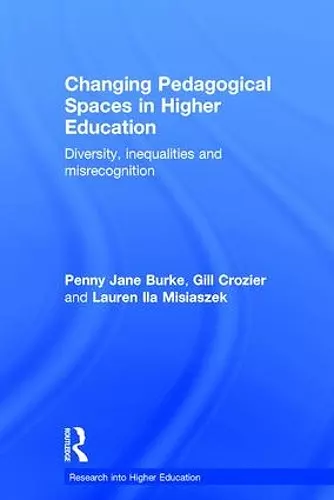 Changing Pedagogical Spaces in Higher Education cover