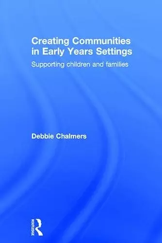 Creating Communities in Early Years Settings cover