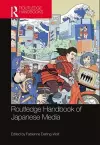 Routledge Handbook of Japanese Media cover