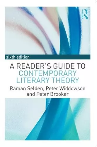 A Reader's Guide to Contemporary Literary Theory cover