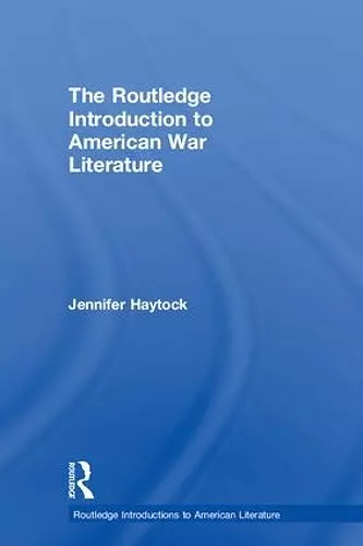 The Routledge Introduction to American War Literature cover