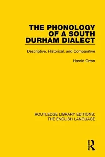 The Phonology of a South Durham Dialect cover