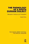 The Phonology of a South Durham Dialect cover