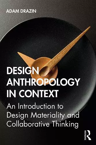 Design Anthropology in Context cover