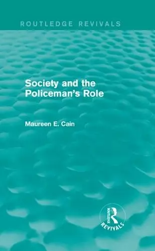 Society and the Policeman's Role cover