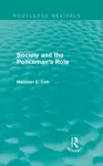 Society and the Policeman's Role cover